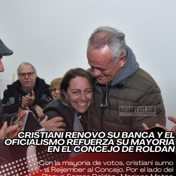 Cristiani renovó su banca y el oficialismo refuerza su mayoría en el Concejo de Roldán
